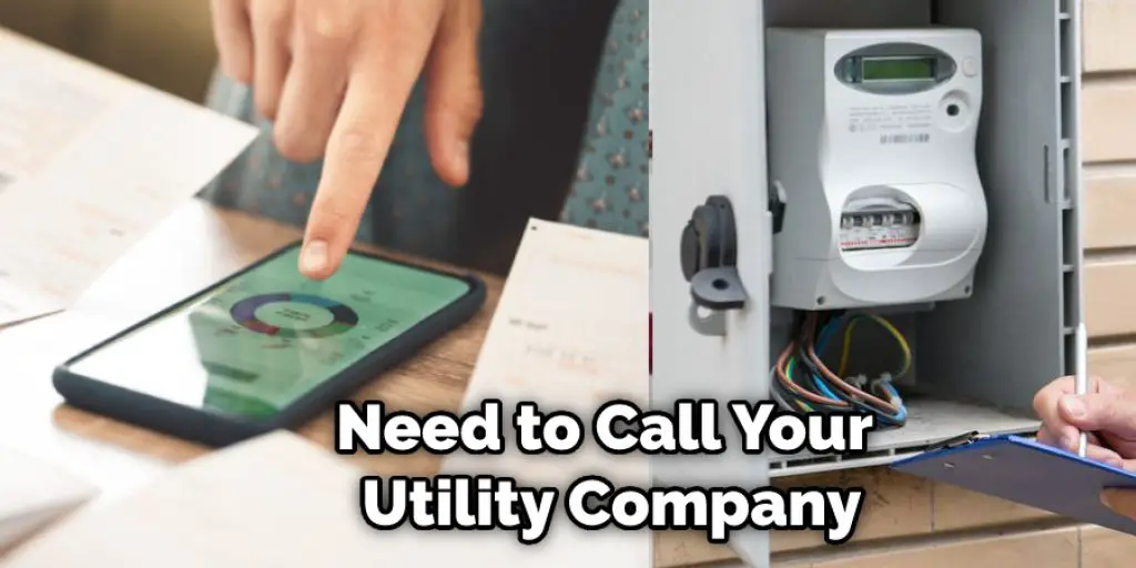 Need to Call Your Utility Company