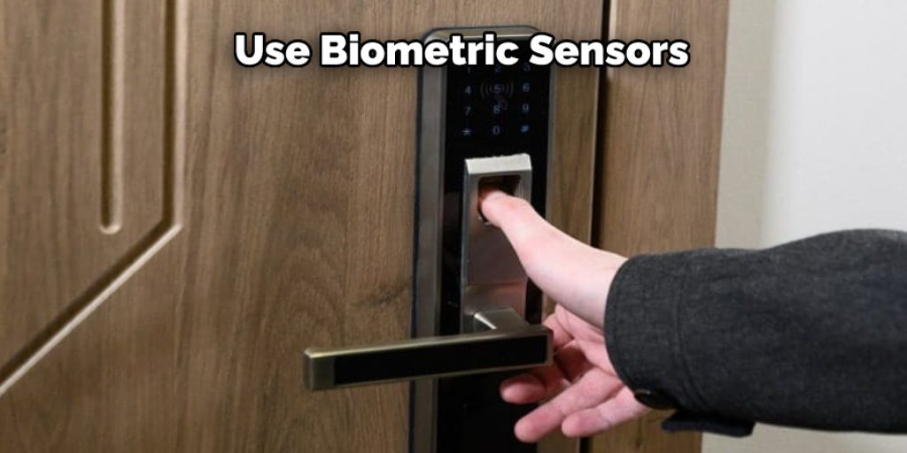 Use Biometric Sensors