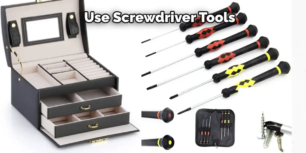  Use Screwdriver Tools