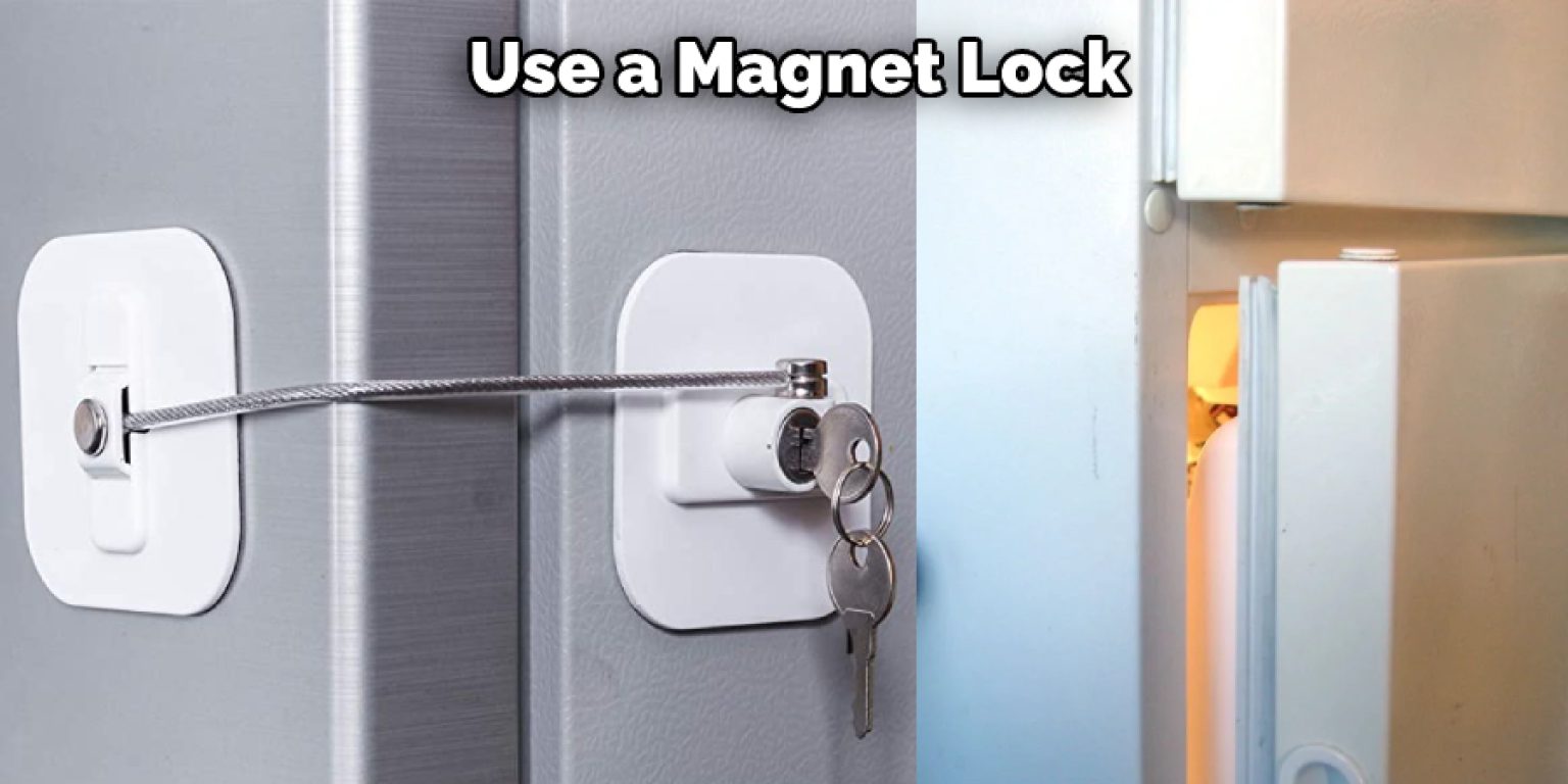How to Open Fridge Lock Without Key 07 Effective Methods