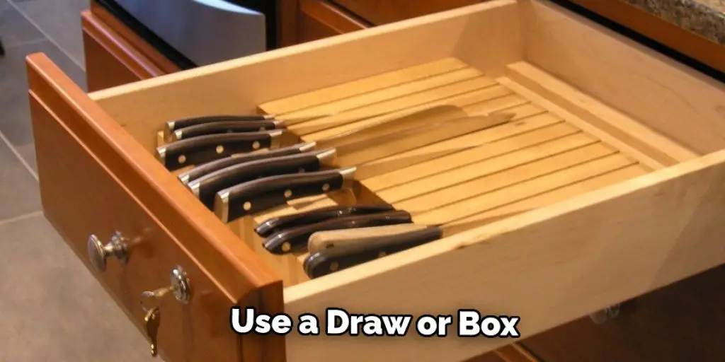 Use a Draw or Box