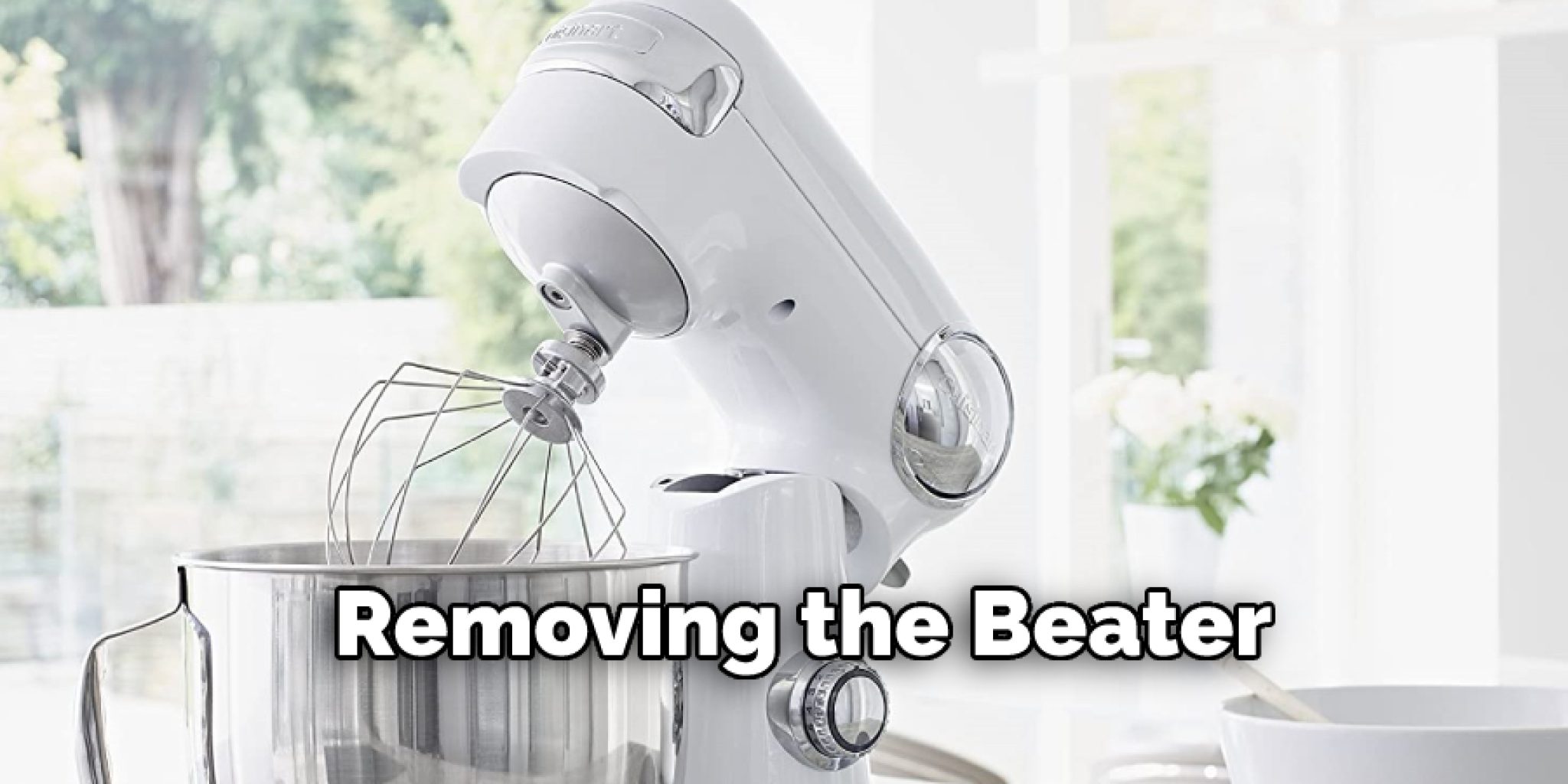 How to Remove Beater From Kitchenaid Mixer 9 Easy Steps (2024)