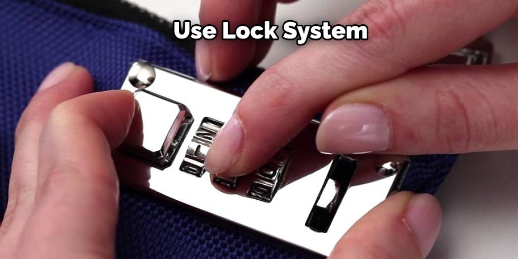 Use Lock System
