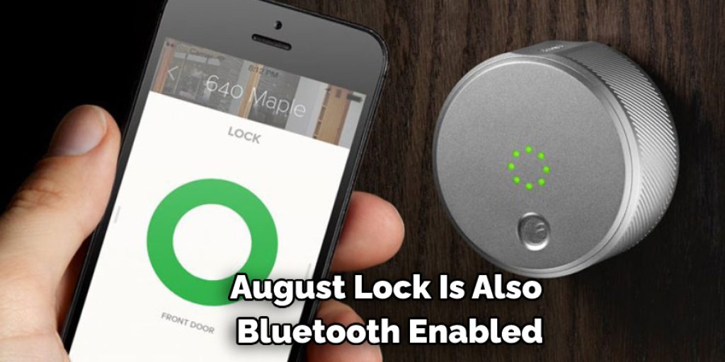 August Lock Is Also  Bluetooth Enabled