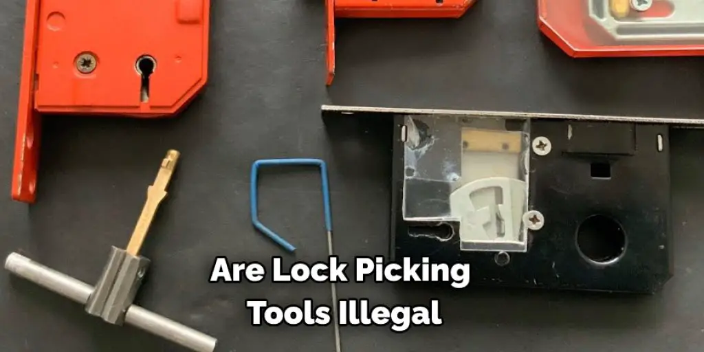 Are Lock Picking Tools Illegal