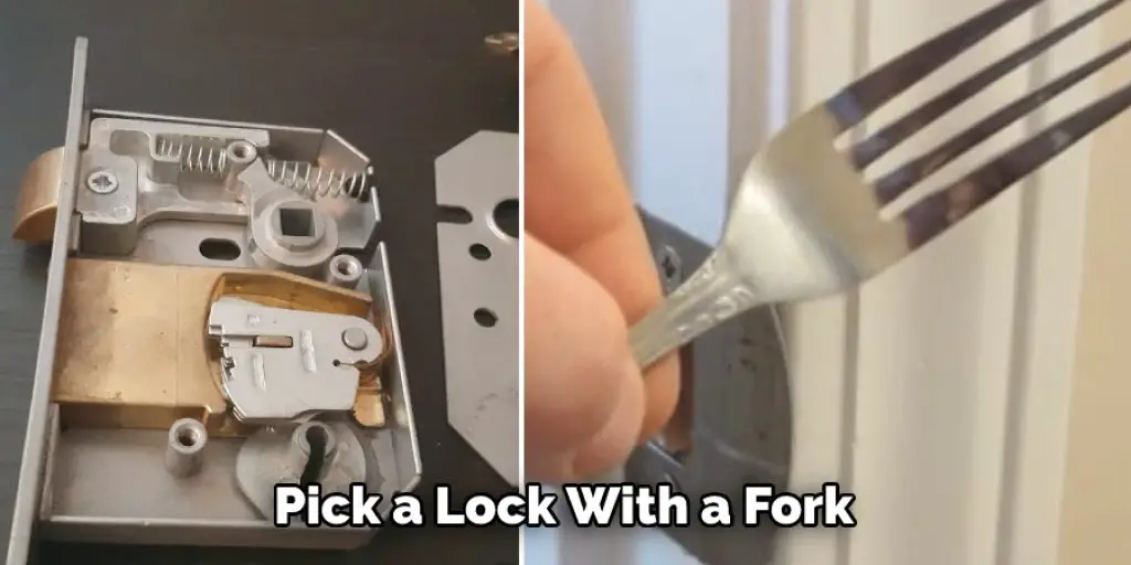  Pick a Lock With a Fork