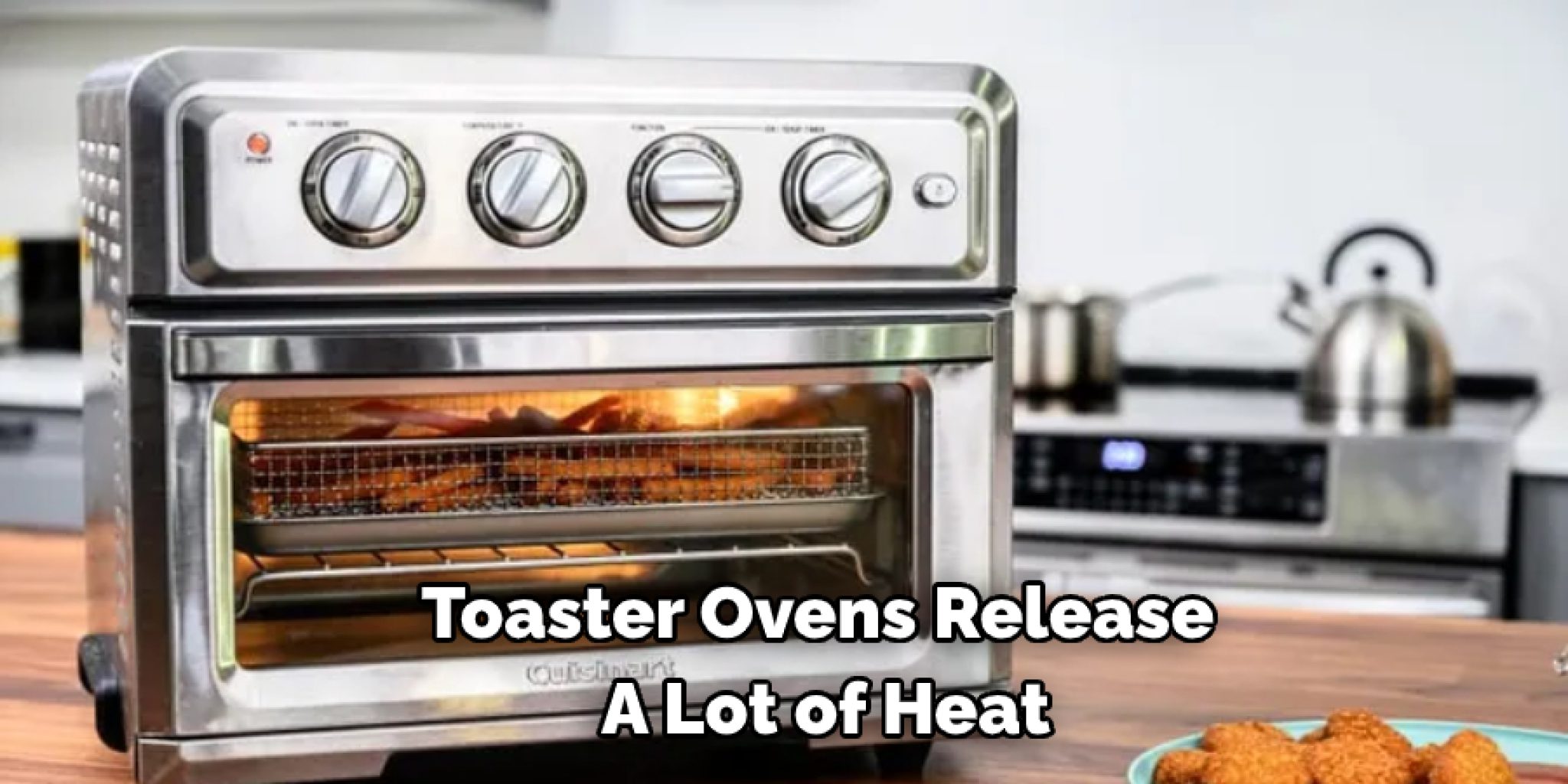 How to Protect from Toaster Oven Heat in 09 Steps