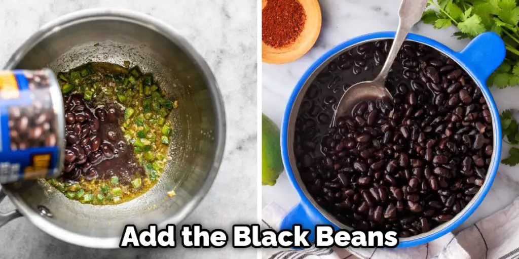 Add the Black Beans