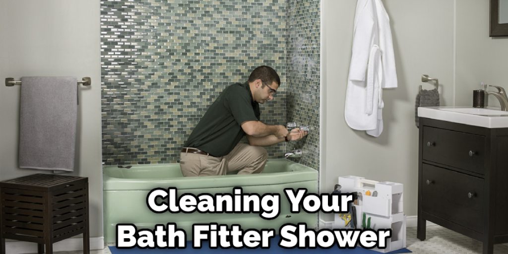 Cleaning Your Bath Fitter Shower