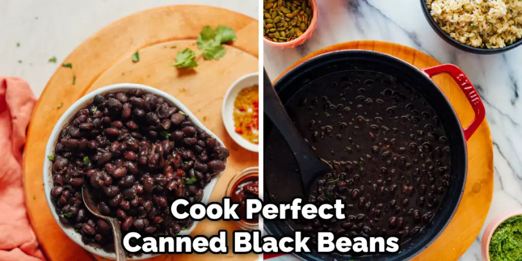 Cook Perfect Canned Black Beans
