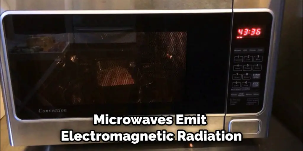 Microwaves Emit Electromagnetic Radiation