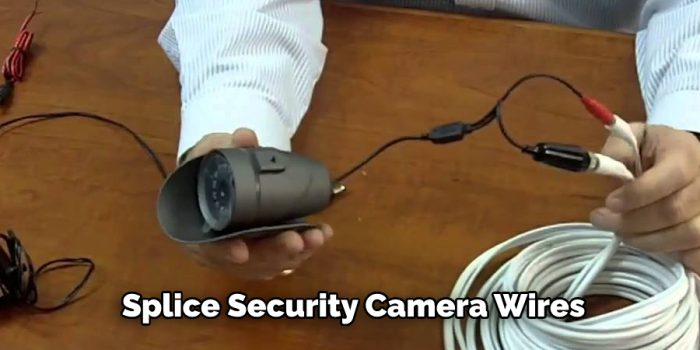 How to Repair a Cut Security Camera Wire in 5 Easy Steps