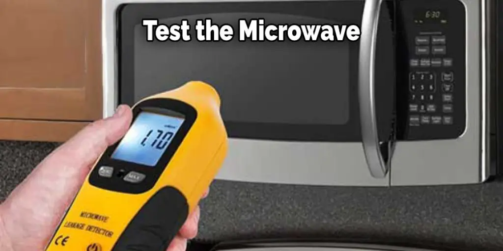 Test the Microwave
