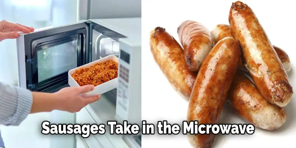 Sausages Take in the Microwave