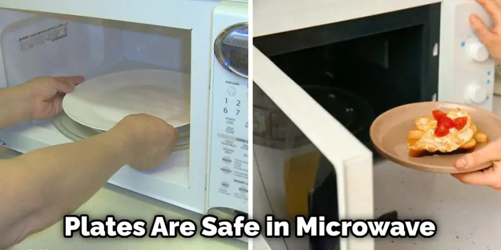Plates Are Safe in Microwave 