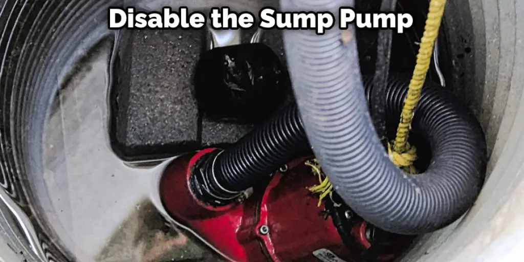 Disable the Sump Pump