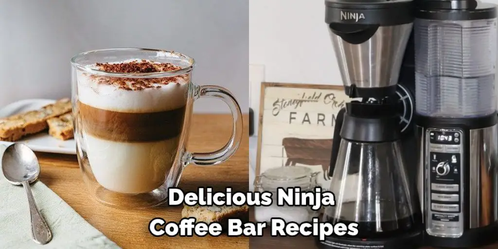 Delicious Ninja  Coffee Bar Recipes
