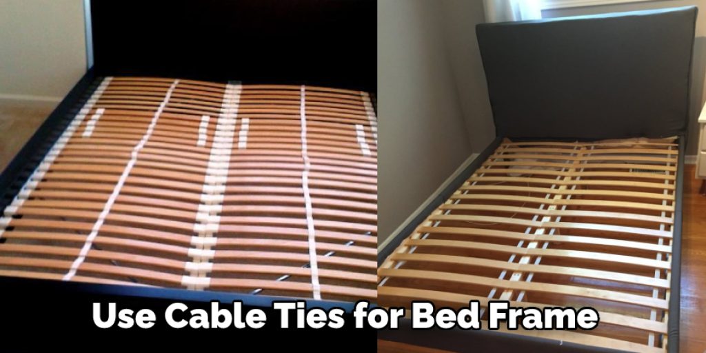Use Cable Ties for Bed Frame