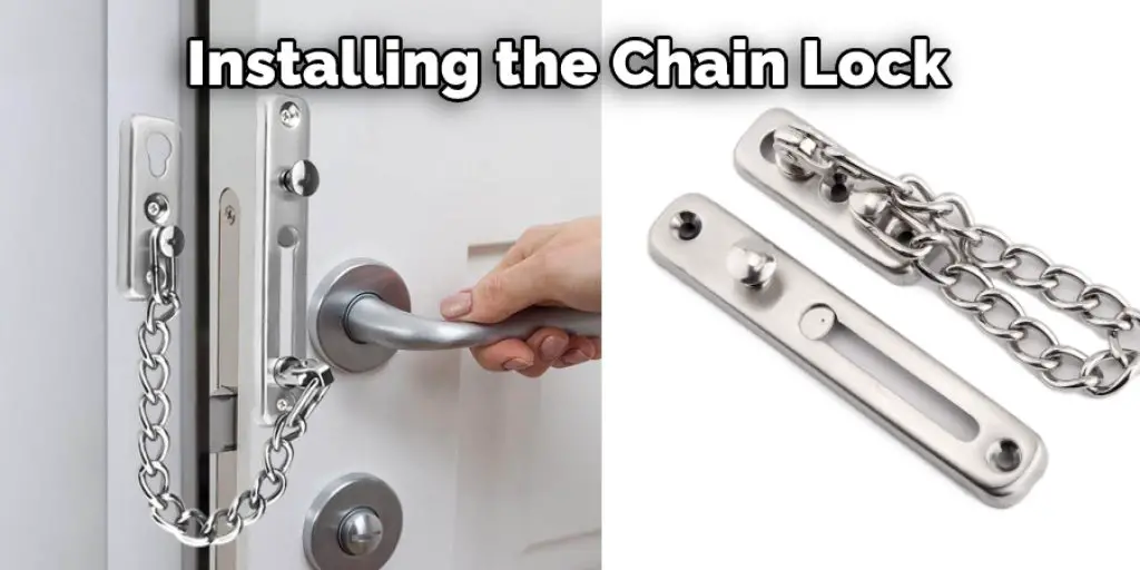 Installing the Chain Lock