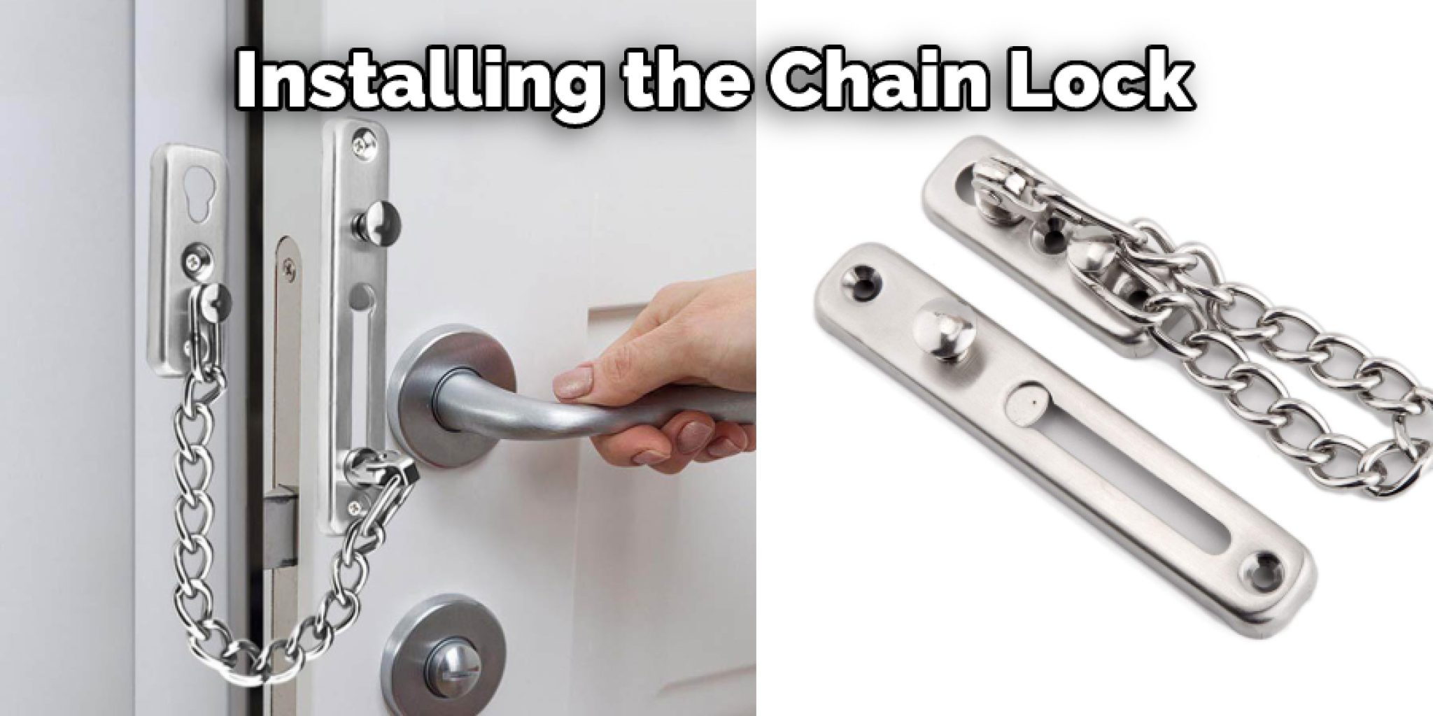 How to Install Chain Lock on Metal Door in 05 Easy Steps