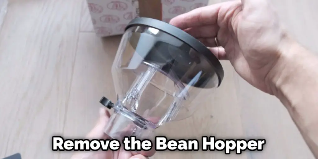 Remove the Bean Hopper