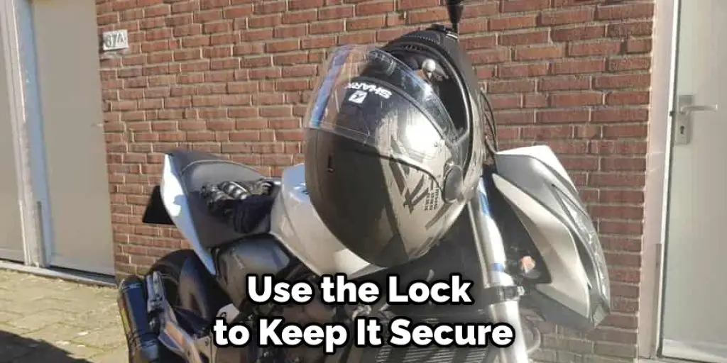 Use the Lock  to Keep It Secure