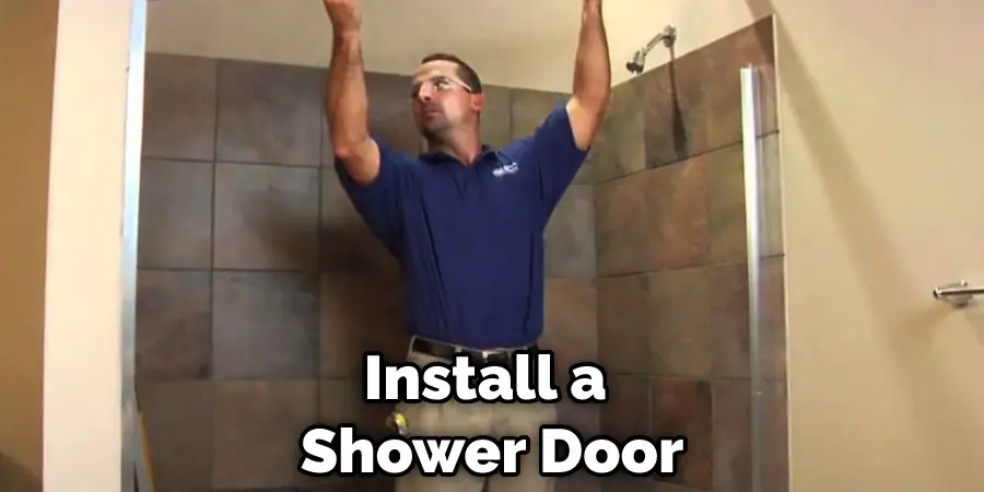 Install a Shower Door