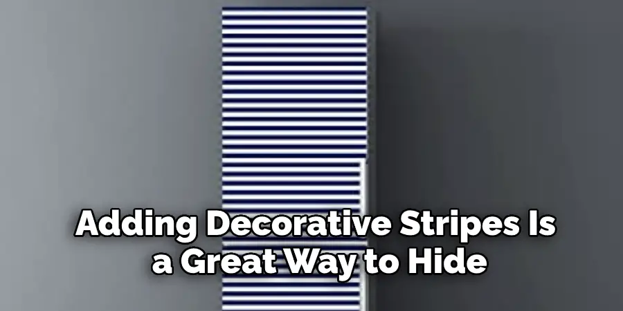 Adding Decorative Stripes Is a Great Way to Hide