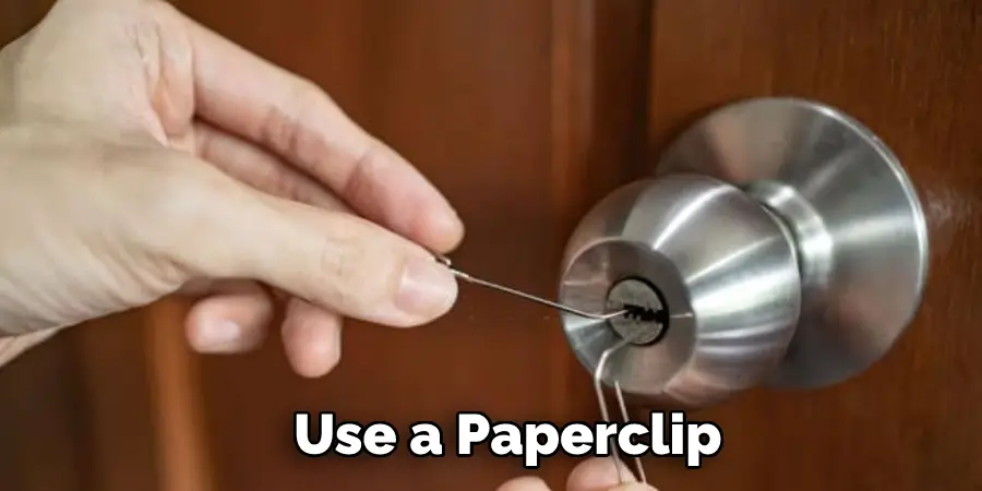 Use a Paperclip