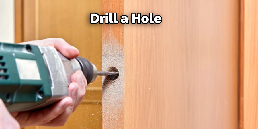 Drill a Hole 