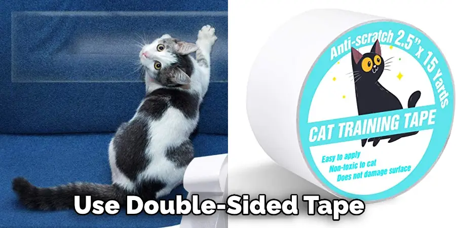 Use Double-Sided Tape   