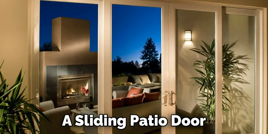A Sliding Patio Door