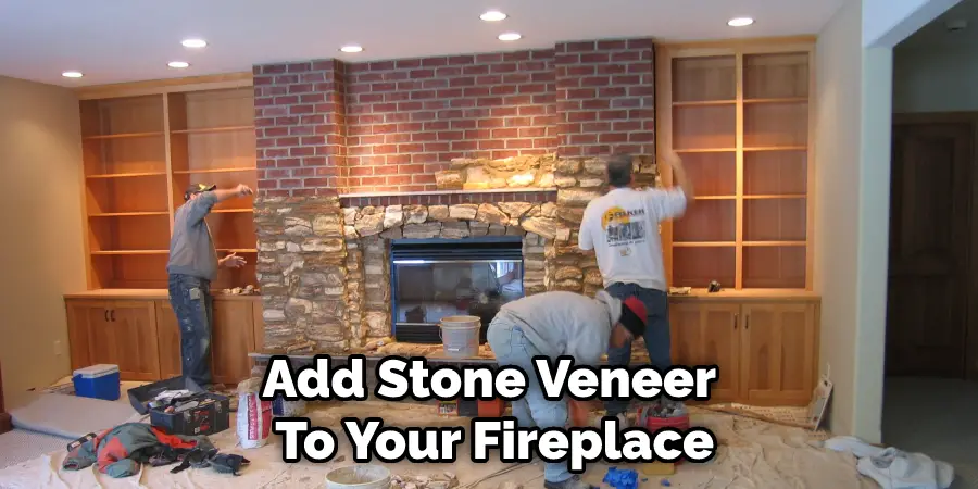 Add Stone Veneer  To Your Fireplace