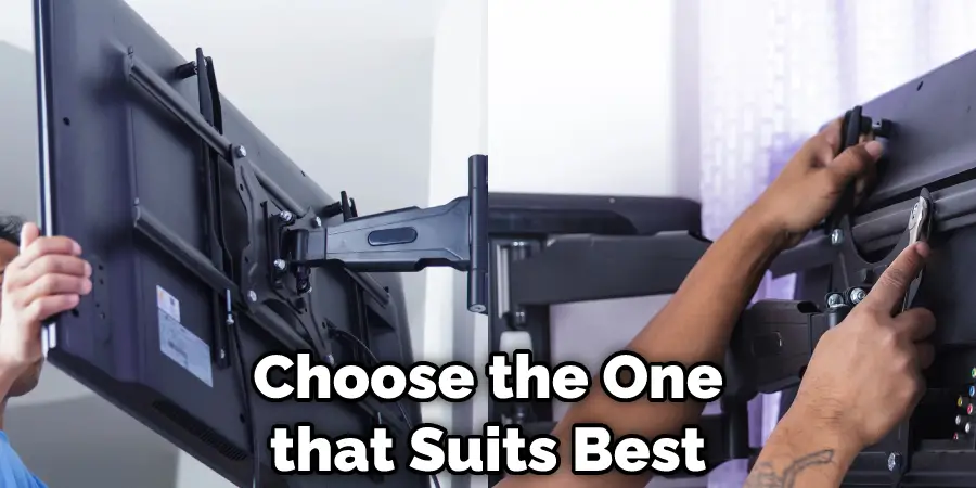 Choose the One that Suits Best