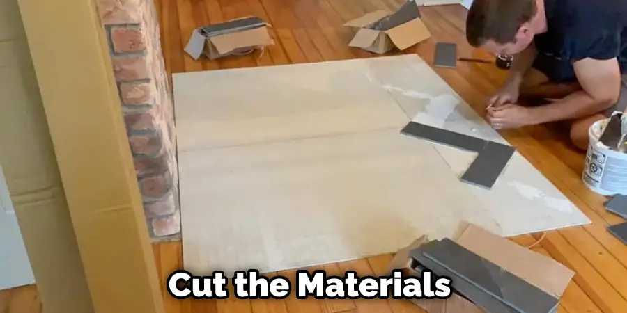 Cut the Materials