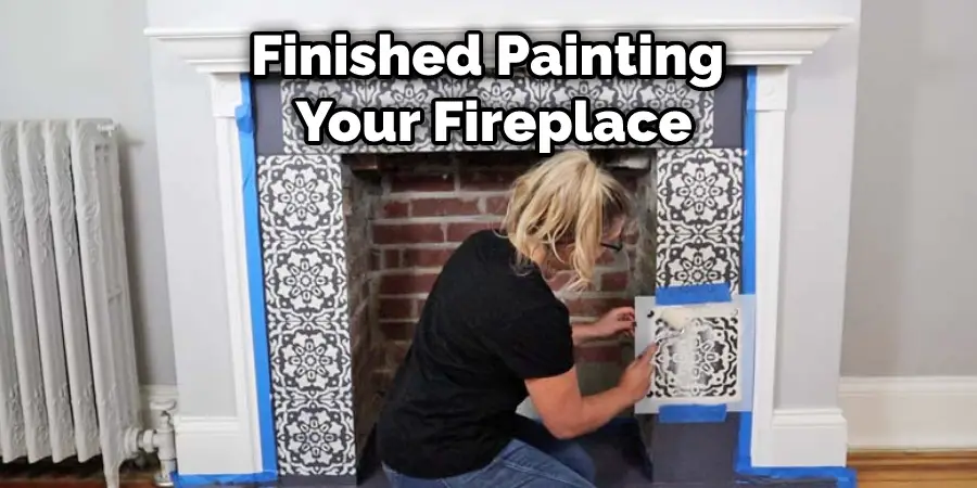 Finished Painting  Your Fireplace