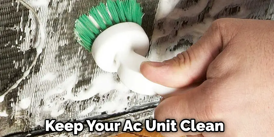 Keep Your Ac Unit Clean