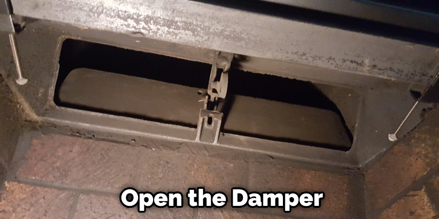 Open the Damper
