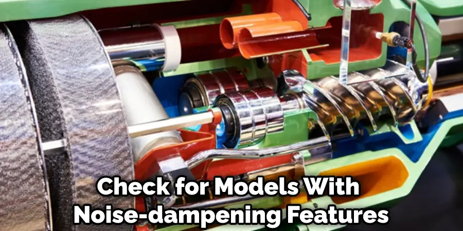 Check for Models With Noise-dampening Features
