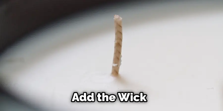  Add the Wick