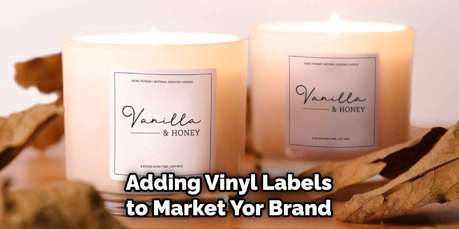 Adding Vinyl Labels to Market Yor Brand
