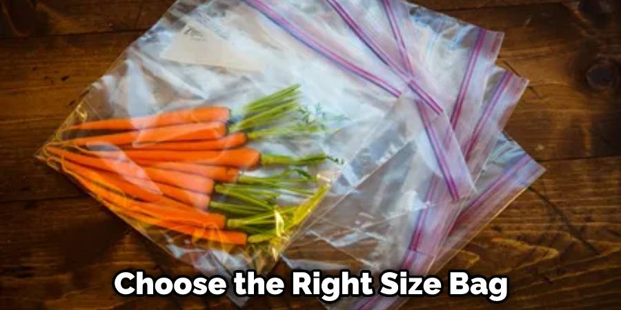 Choose the Right Size Bag