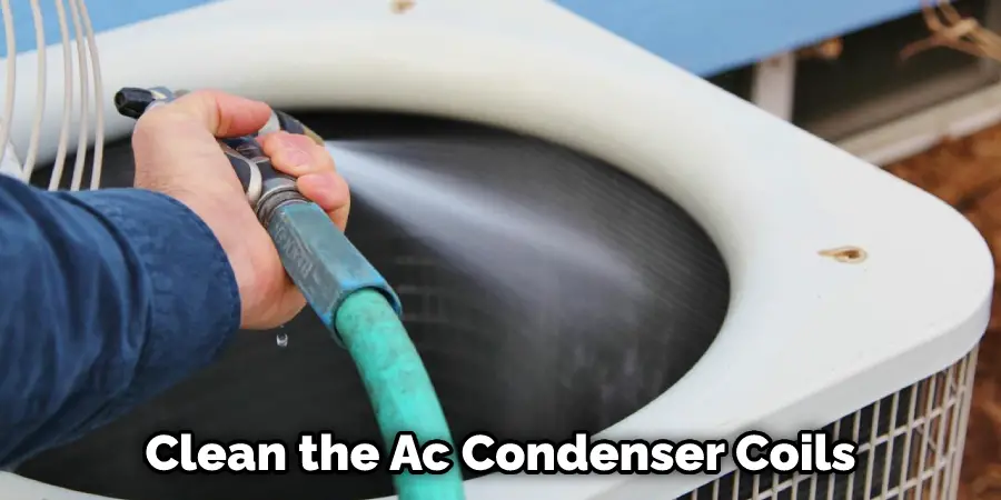 Clean the Ac Condenser Coils