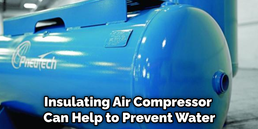 Insulating Air Compressor Can Help to Prevent Water