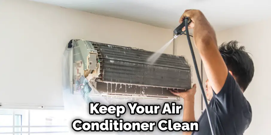Keep Your Air Conditioner Clean