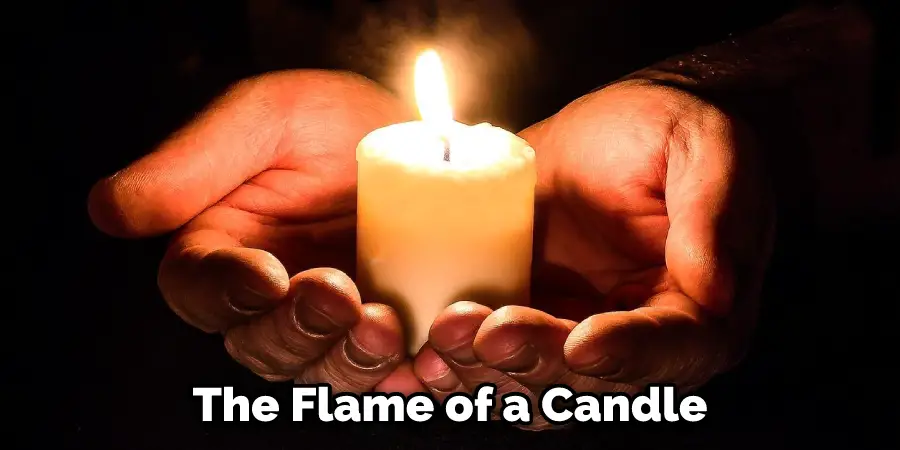 The Flame of a Candle