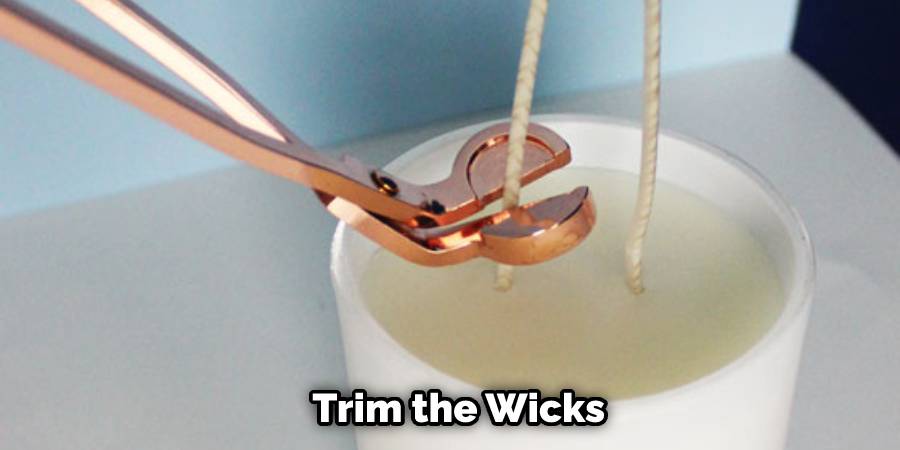 Trim the Wicks