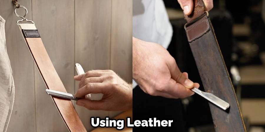 Using Leather