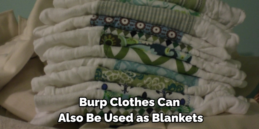 Burp Clothes Can Also Be Used as Blankets