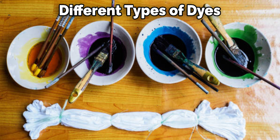 Different Types of Dyes